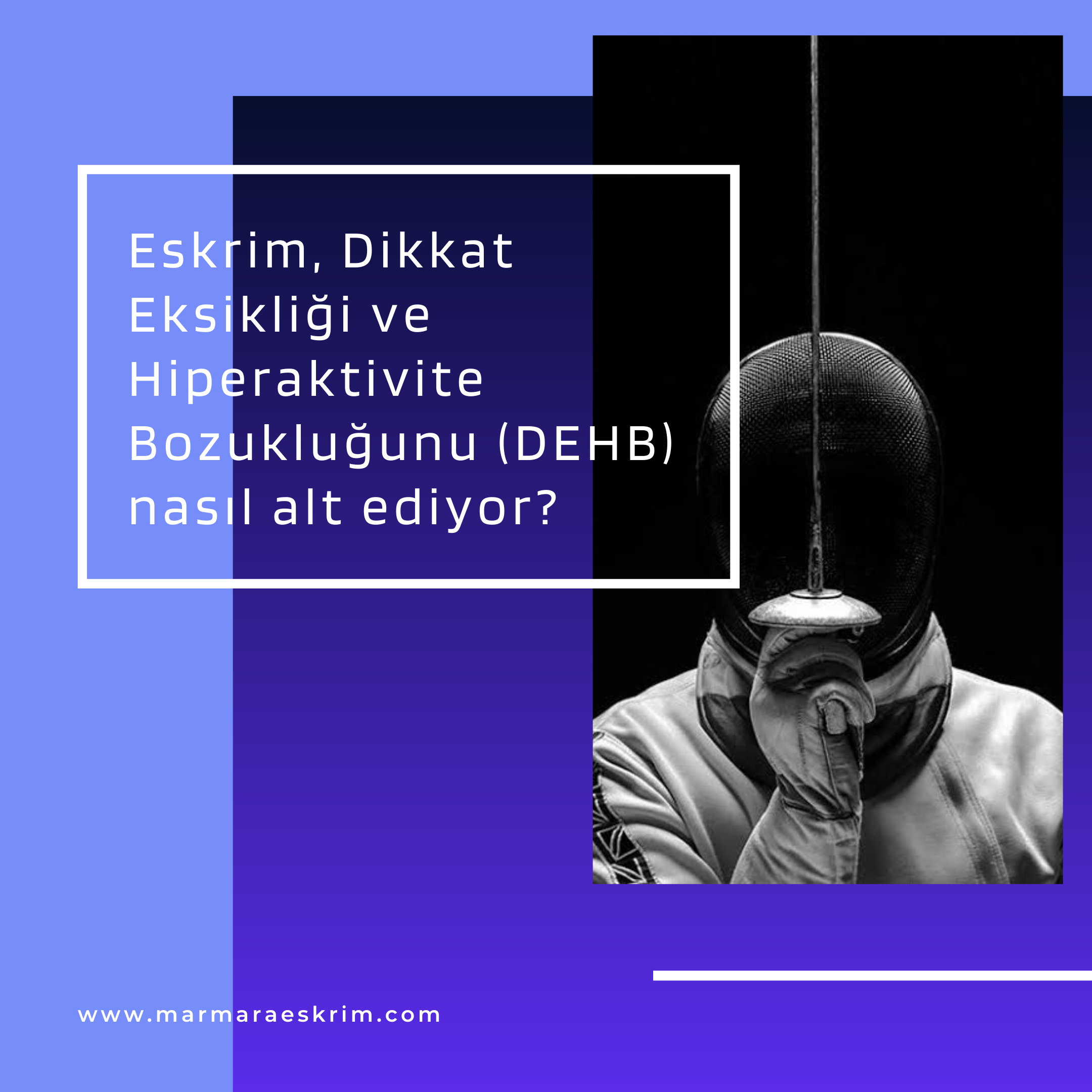 Eskrim ve Dikkat Eksikliği